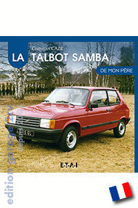 La Talbot Samba de mon pÃ¨re